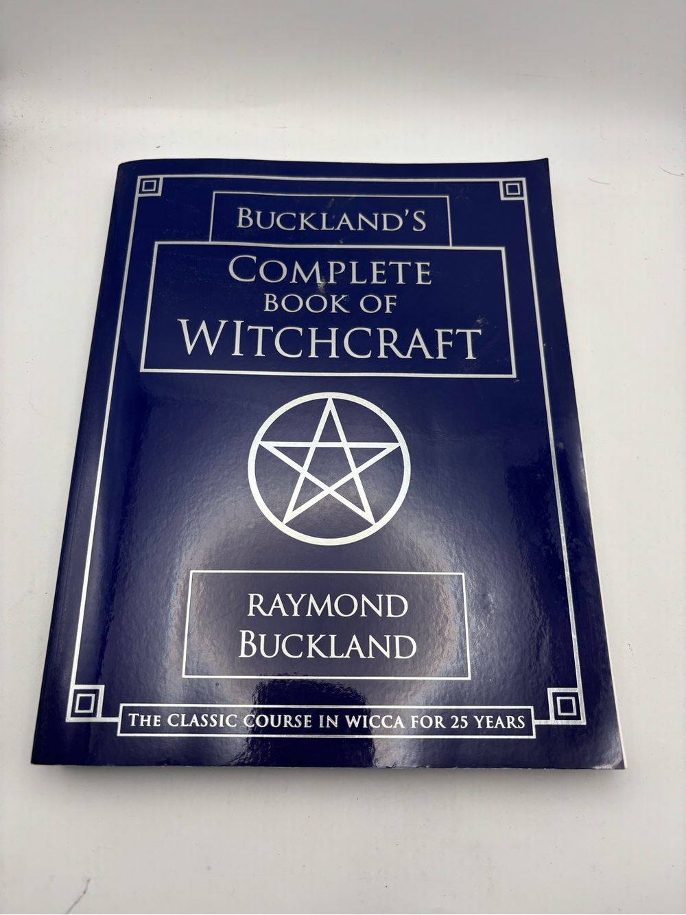 Buckland’s Complete Book of Witchcraft Raymond Buckland 25th Anniversary PB